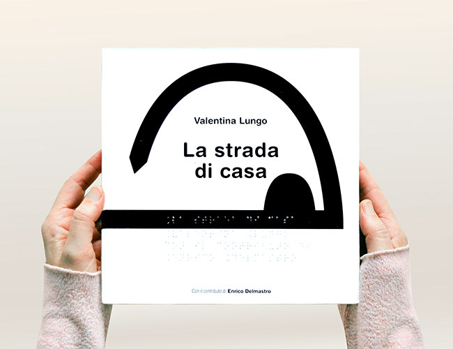 Couverture du livre tactile La strada di casa de DieciOcchi