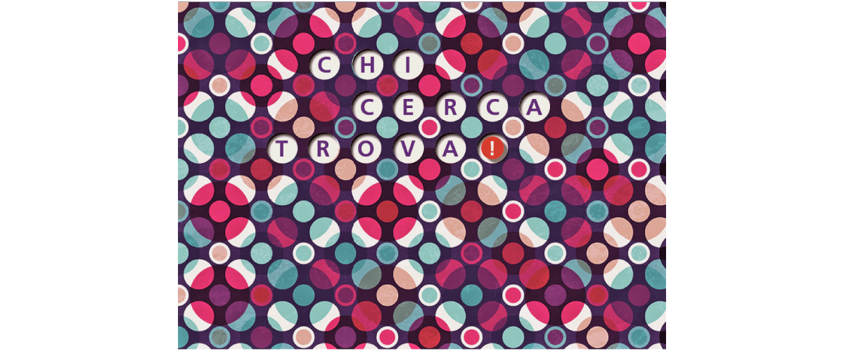 Cover of the tactile book Chi cerca trova! (Whoever seeks will find!) by DieciOcchi